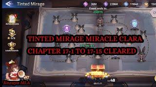 Tinted Mirage Miracle Clara Chapter 17-1 to 17-15 CLEARED