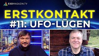 UFO-Lügen, geheime Forschung, außerirdische Intelligenz | Erstkontakt #11