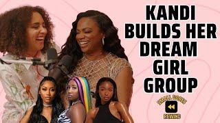 Kandi Burruss reveals her dream girl group | Small Doses Rewind @KandiOnline