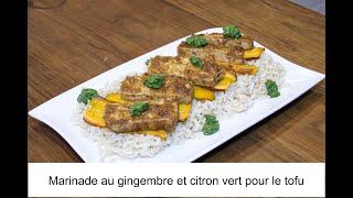 Marinade au gingembre et citron vert pour le tofu