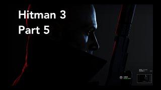 Hitman 3 Gameplay Walkthrough / Part 5 / End of an era (Imogen Royce)