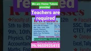 Home Tuition in Dwarka || vacancies for teachers