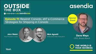 REWIND: Canada, eh? e-Commerce Strategies for Shipping in Canada