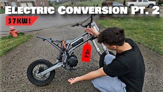 --Part 2-- 38KW! POWERFULL ELECTRIC Conversion!! Dirt bike/Pit Bike/Mini Moto Conversion DIY Project