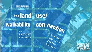 The Land Use/Walkability Connection with Dr. Lawrence Frank