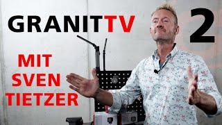 GRANIT TV 2 - mit Sven Tietzer - LED-Umrüstung, Forstausrüstung, historische Landtechnik, GaLaBau