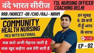 EP - 2 RRB/RAJ -NRHM  CHN MEQS  BY MANISH SIR TSL Nursing Officer Coaching | #norcet #aiims