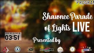 Shawnee Parade of Lights - 2024 Shawnee, Oklahoma events provided by ShawneeCTV