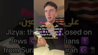 The tax imposed on Jews ️ and Christians ️ from Surah 9 of the Quran in Islam ️: Jizya