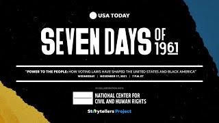 Power to the People: How Voting Laws Shaped the U.S., Black America | Seven Days of 1961 | USA TODAY