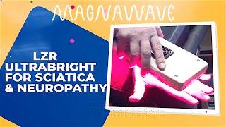 LZR UltraBright & Neuropathy | MagnaWave