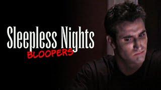 Sleepless Nights Blooper Reel in HD