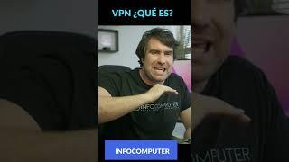 ¿Qué es una VPN y cómo FUNCIONA?   #infocomputer #vpn # #windowshacks