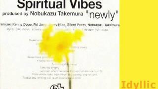 Spiritual Vibes - Idyllic (Produced by Nobukazu Takemura)