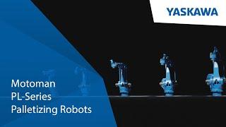 Yaskawa Motoman PL Series Palletizing Robots