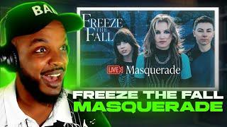  Freeze the Fall - Masquerade REACTION