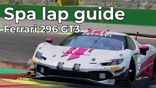 ACC Spa Track Guide — Ferrari 296 GT3