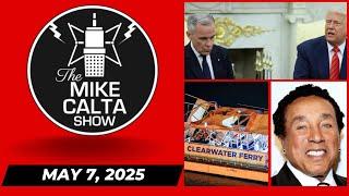 The Mike Calta Show 05072025