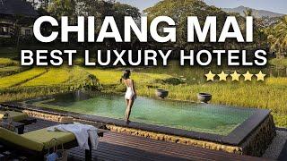 Top 10 Best 5-STAR Luxury Hotels in Chiang Mai, Thailand | Chiang Mai Nightlife