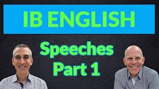 IB ENGLISH A: Analyzing Speeches - Video 1