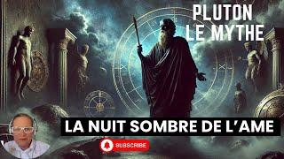 Découvrir  Pluton, la clef de la nuit sombre de l'Ame