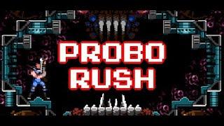 Probo Rush Demo Gameplay (Retro Boss Rush)