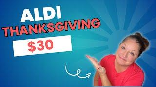 $30 ALDI  THANKSGIVING MEAL || EXTREME BUDGET HOLIDAY MEALS || CHEAP MEALS