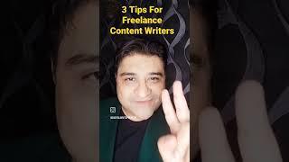 3 Tips for Freelance Content Writers #digitalwritopreneurs #content #rajindersoni