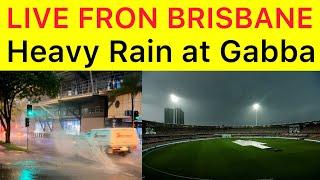 BREAKING  Heavy Rain in Brisbane | 1st T20 could be affected by Rain in Brisbane | Live update