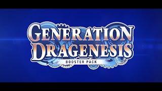 【PV】Booster Pack 06: Generation Dragenesis