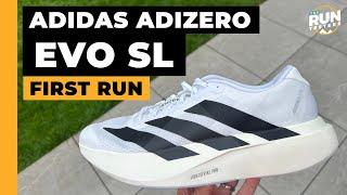 Adidas Adizero Evo SL First Run Review: An exciting new daily trainer