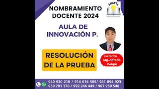 AULA DE INNOVACIÓN PEDAGÓGICA - PRUEBA DE NOMBRAMIENTO 2024