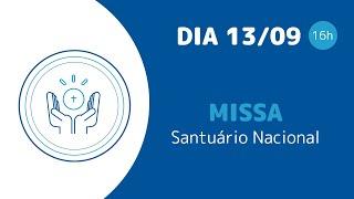 Missa | Santuário Nacional de Aparecida 16h 13/09/2024