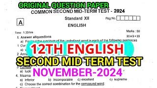 12TH STD ENGLISH SECOND MID TERM TEST NOVEMBER-2024 ORIGINAL QUESTION PAPER  12TH ENGLISH QUESTION