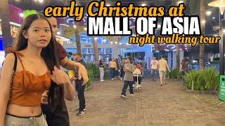 MALL OF ASIA-Early Christmas scenes Night walking tour [4k]