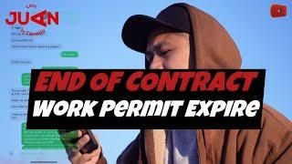 End of Contract | Work Permit Expire | Buhay Canada | Edmonton | Alberta