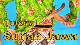 [Tutorial] SURJAN JAWA / Cara Memakai Pakaian Jawa / HOW to WEAR Javanese Outfits [HD]