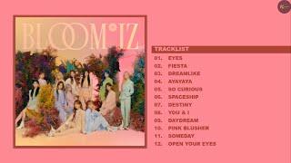 [Full Album] PART 1️⃣ | IZ*ONE - BLOOM*IZ | Full Album Playlist