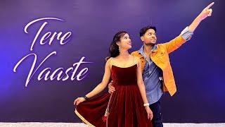 Tere Vaaste | Zara Hatke Zara Bachke | Vicky Kaushal, Sara Ali Khan | Wedding Dance Choreography