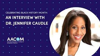 Celebrating Black History Month: An Interview with Dr. Jennifer Caudle