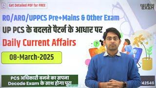 08 March 2025 Daily Topic-wise Current Affairs in Hindi on UPPSC New Pattern for UPPCS RO/ARO