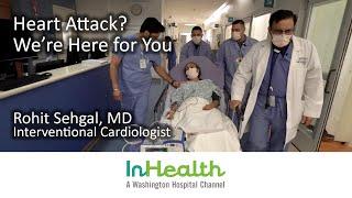 Heart Attack? We’re Here for You