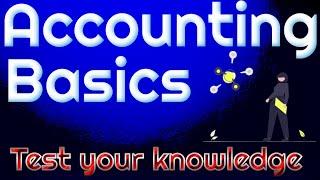 Accounting Basics Multiple Choice Questions - Accounting Test Questions