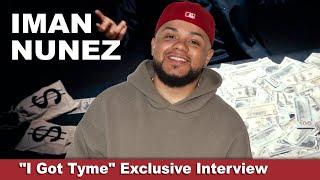 Iman Nunez - I Got Time Exclusive Interview | POSSETV