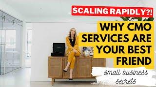 Scaling Rapidly?? How CMO (Chief Marketing Officer) Services Revolutionize Your Business!