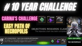 #10 Year challenge Easy Path Of Necropolis Carina Challenge hearthacker mcoc