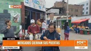 Trujillo: mercados cierran sus puertas ante el paro de transporte