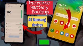 Increase Battery backup all Samsung Devices Galaxy A50,A40,A20,A10,J7,J8,J9