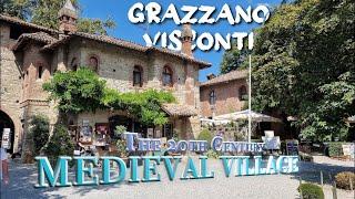 Not a genuine Medieval Village at all!!! So??? Grazzano Visconti