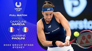 Caroline Garcia v Jasmine Paolini Full Match | United Cup 2023 Group D